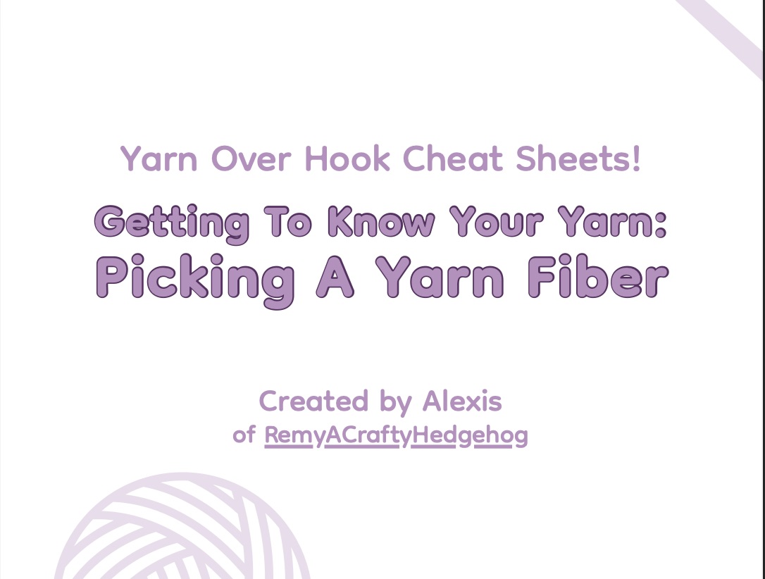 Picking a Yarn Fiber Crochet Cheat Sheet | Free PDF Guide